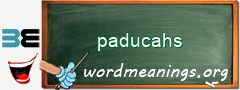 WordMeaning blackboard for paducahs
